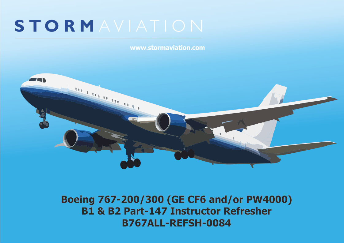 Course Image Boeing 767-200/300 (GE CF6 and/or PW4000) B1 & B2 Part-147 Instructor Refresher